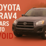 Toyota RAV4 years to avoid